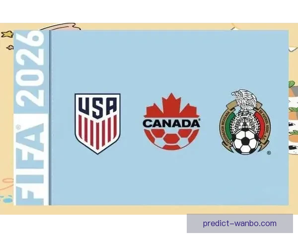 美加墨世界杯盛宴全面解析赛事亮点与球迷热情互动指南